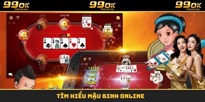 Tìm hiểu Mậu Binh online