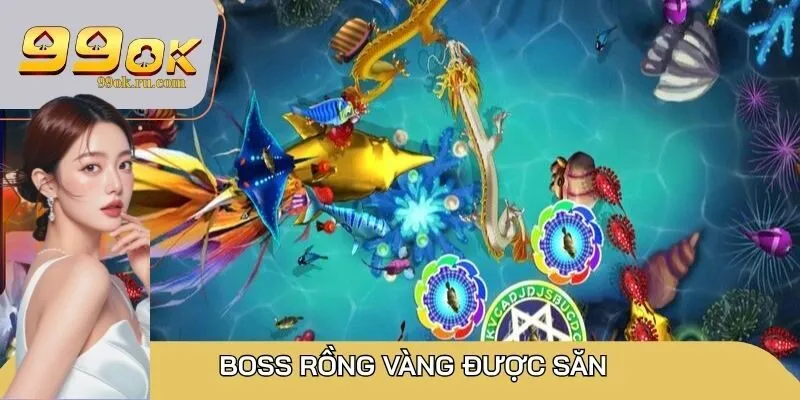Boss Rồng Vàng không khó để săn